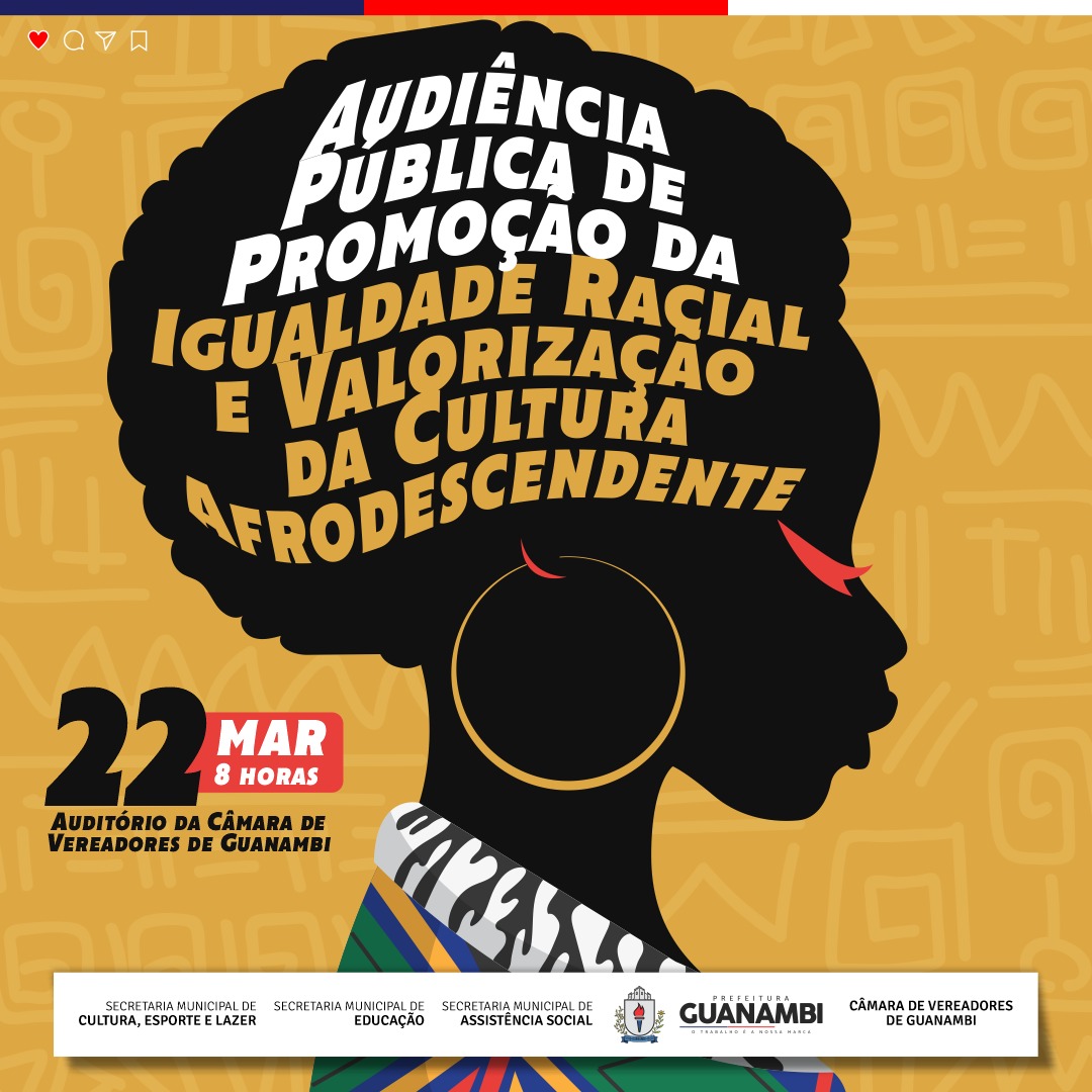 Audiência Pública de Promoção da Igualdade Racial e Valorização da Cultura Afrodescendente acontecerá na próxima terça-feira (22)