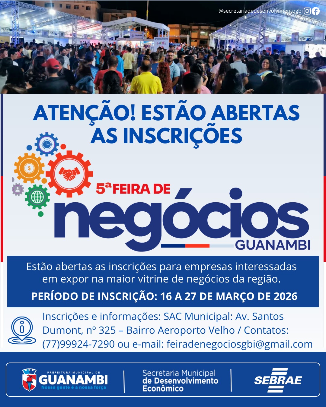 Inscrições de empresas para a 5ª edição da Feira de Negócios de Guanambi no novo Parque de Exposições vai até o dia 27/3