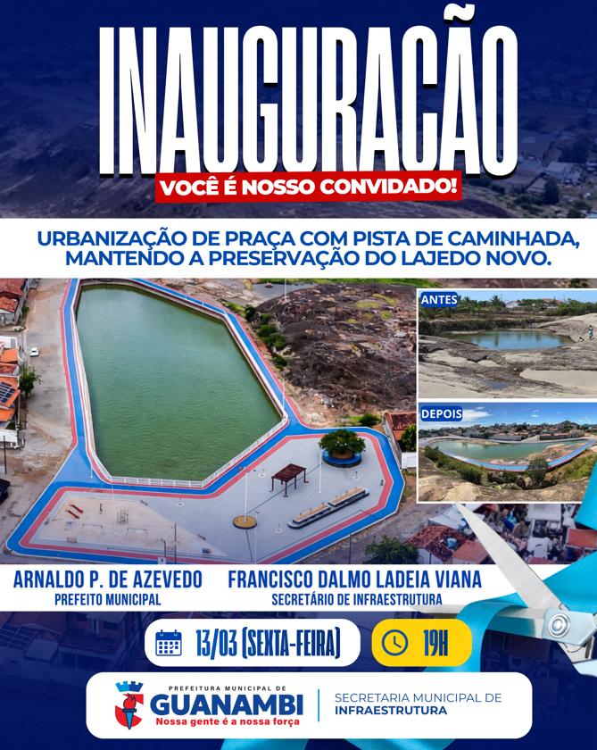 OBRAS | Prefeitura de Guanambi inaugura urbanização de praça e área de lazer com preservação do Lajedo Novo no próximo dia 13/3