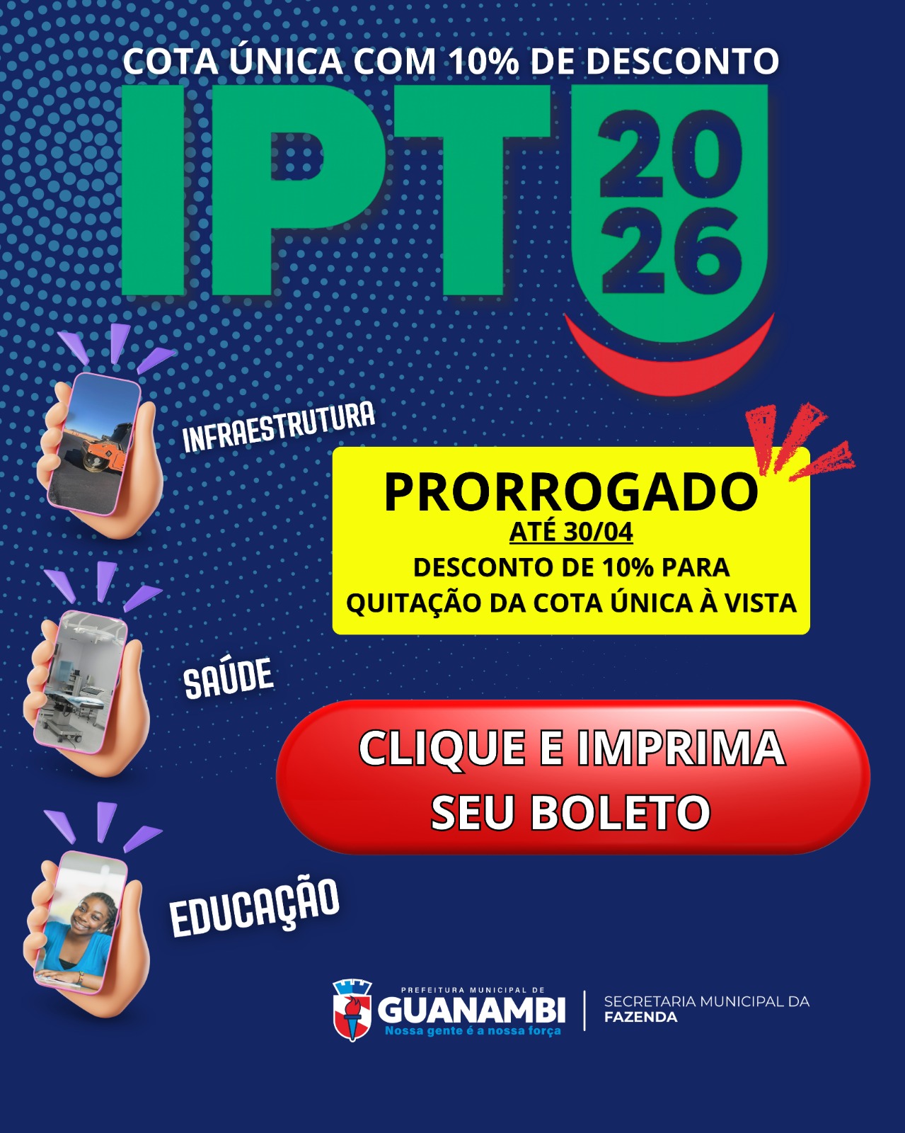 Prefeitura de Guanambi prorroga desconto de 10% até 30 de abril, para pagamento da cota única do IPTU 2026