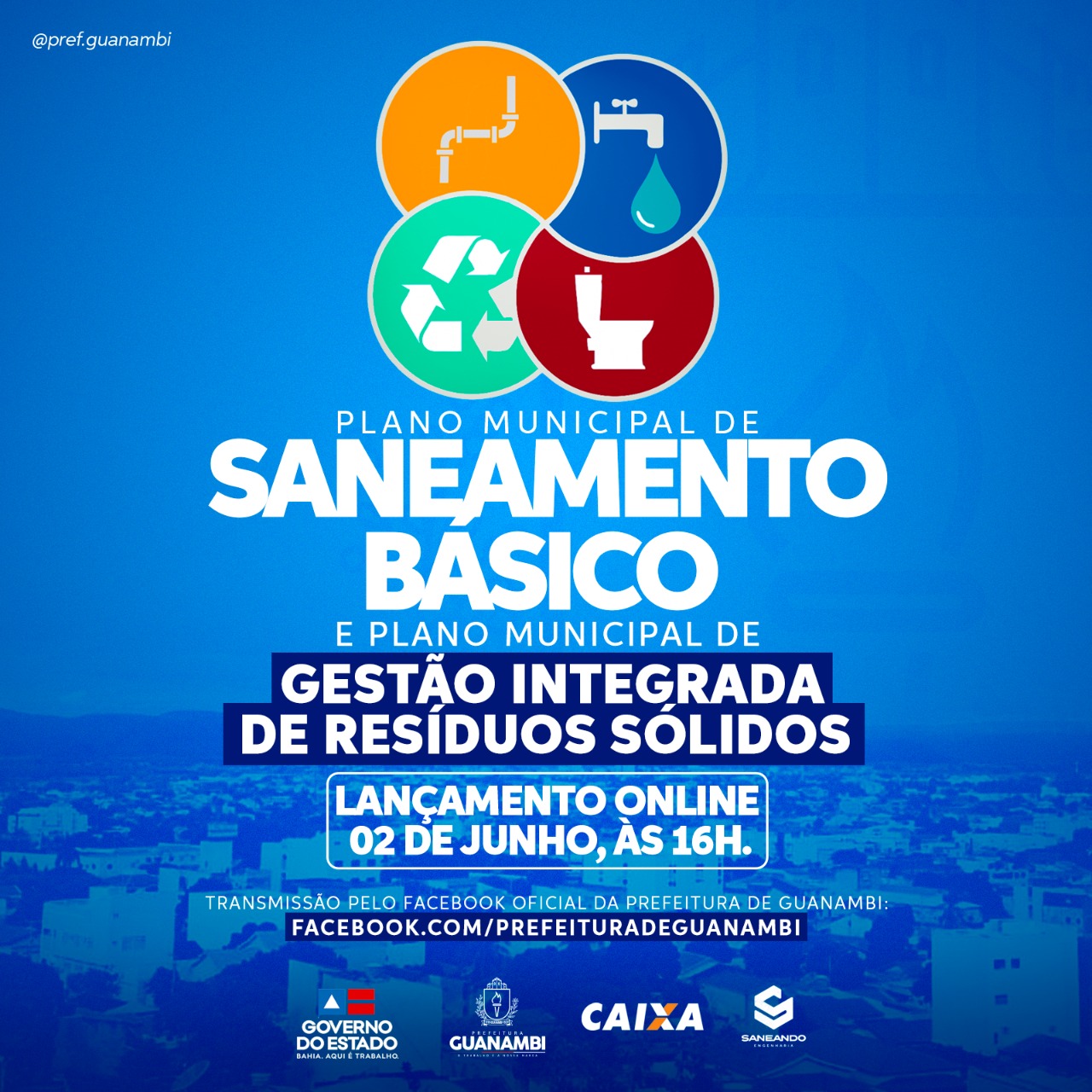 Prefeitura de Guanambi realiza nesta quarta (02), o lançamento dos Planos Municipais de Saneamento Básico e Resíduos Sólidos