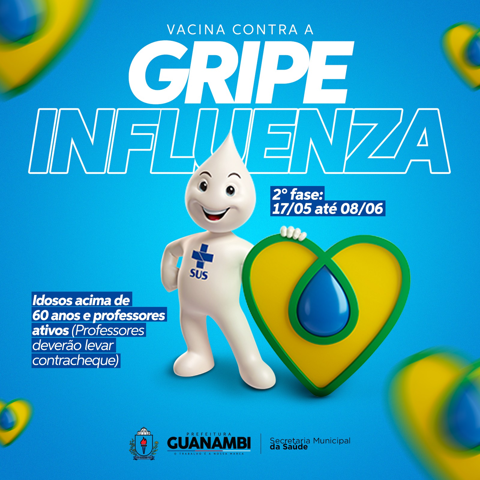 Guanambi realiza 2ª fase da vacinação contra a Gripe Influenza em idosos e professores ativos até 08/06