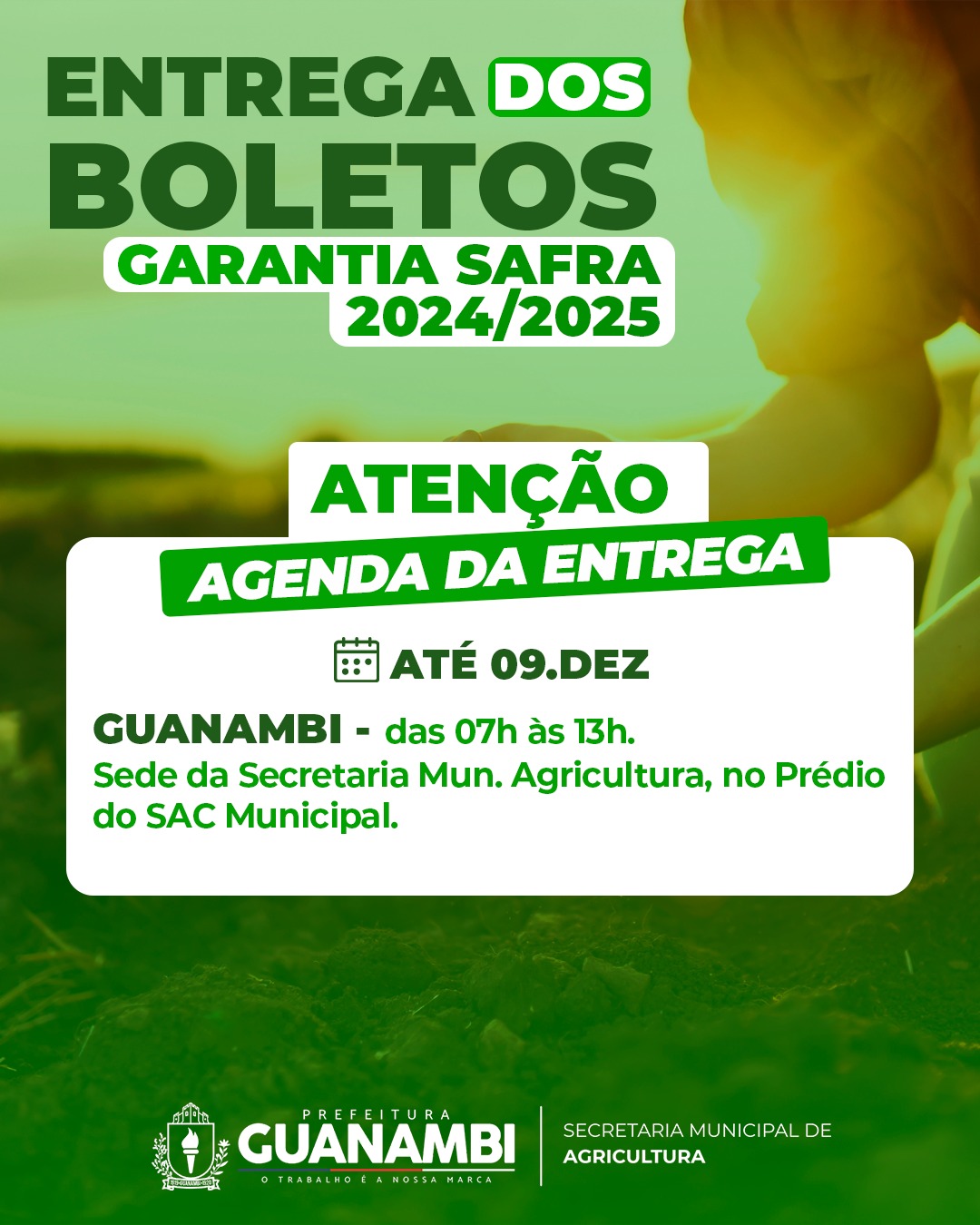 Secretaria de Agricultura de Guanambi alerta produtores rurais, sobre entrega dos boletos do Garantia Safra 2024/2025 até 9 de dezembro