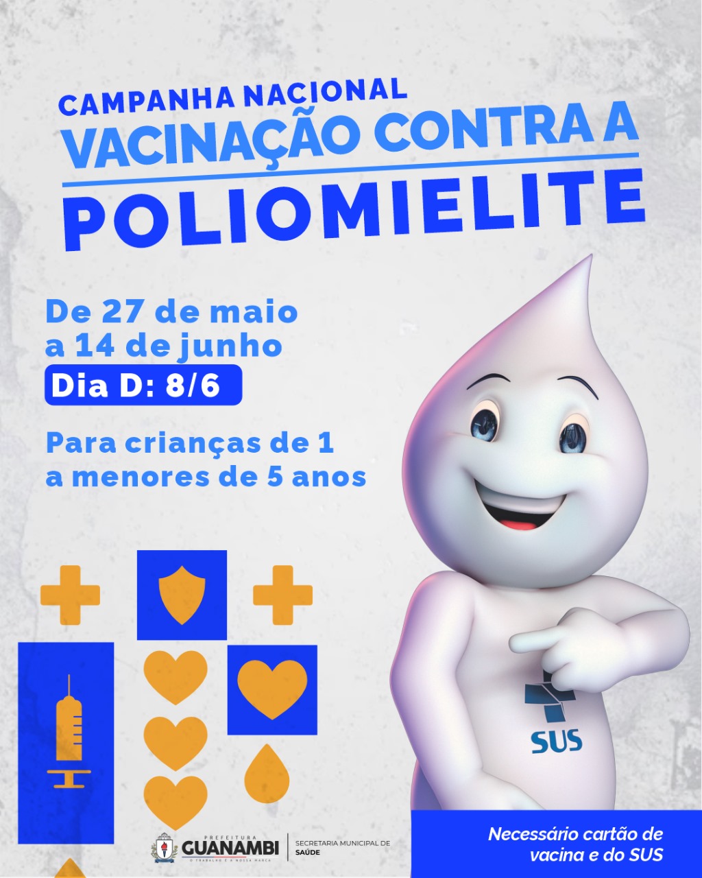 Secretaria de Saúde de Guanambi inicia nesta segunda (27), campanha de vacinação contra poliomielite para crianças menores de cinco anos