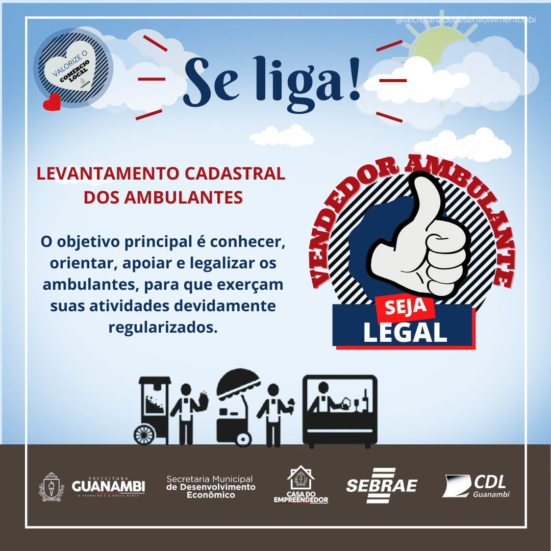 Prefeitura de Guanambi inicia nesta segunda-feira (21), levantamento cadastral dos ambulantes, para realizar projetos de apoio para a categoria