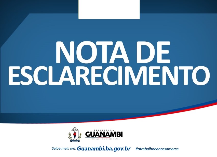 Nota de Esclarecimento: Secretaria Municipal de Administração