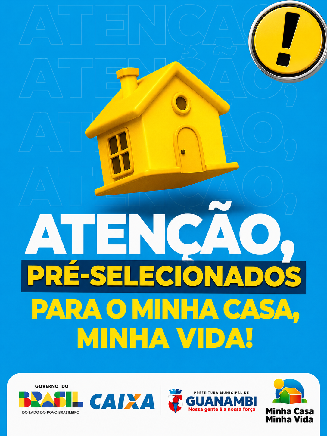 Caixa Econômica libera pré-seleção com 204 famílias para o MCMV em Guanambi; nova triagem será feita pela Secretaria de Assistência Social
