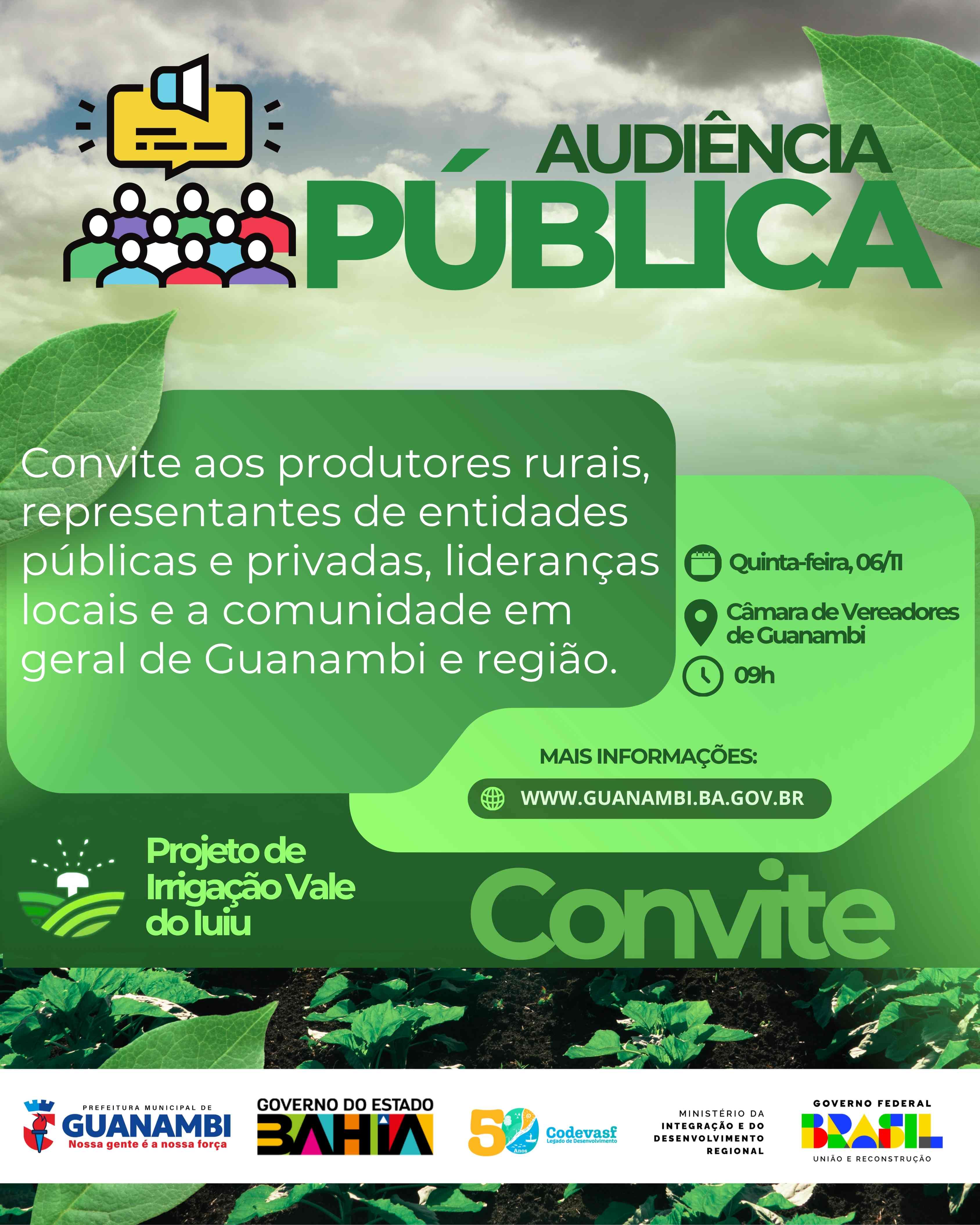 CONVITE Prefeitura de Guanambi convida para Audiência Pública de apresentação do Projeto de Irrigação do Vale do Iuiu