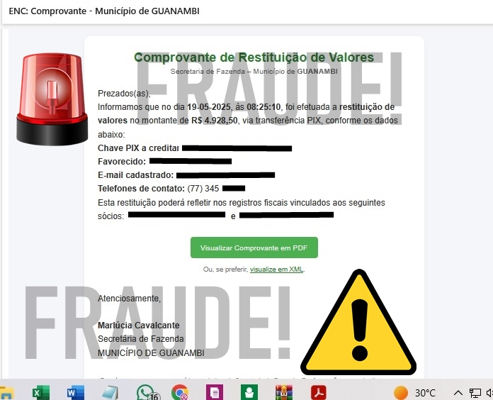 Alerta de Golpe Golpistas utilizam falso comprovante de restituição de valores da Secretaria da Fazenda de Guanambi, para tentar aplicar golpes