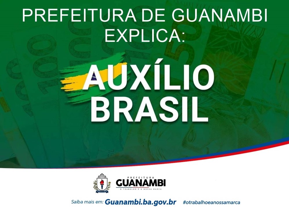 Prefeitura de Guanambi esclarece sobre o Auxílio Brasil