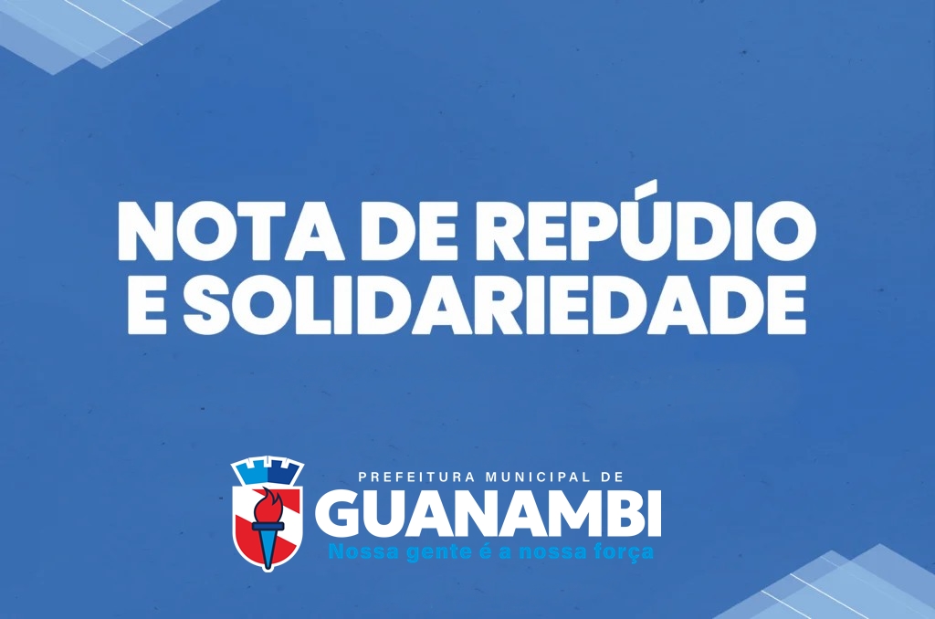 Prefeitura de Guanambi manifesta repúdio ao gravíssimo ataque de ódio e intolerância religiosa contra o Centro de Umbanda São Jorge Guerreiro e solidariza com os membros da instituição religiosa