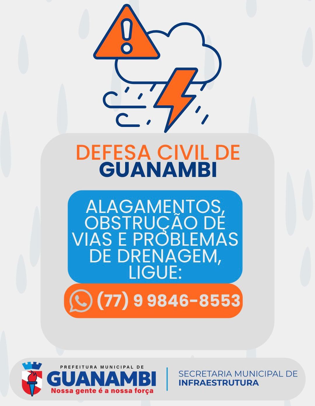 Seinfra Guanambi alerta população sobre possibilidade de chuvas fortes e cuidados para prevenir alagamentos