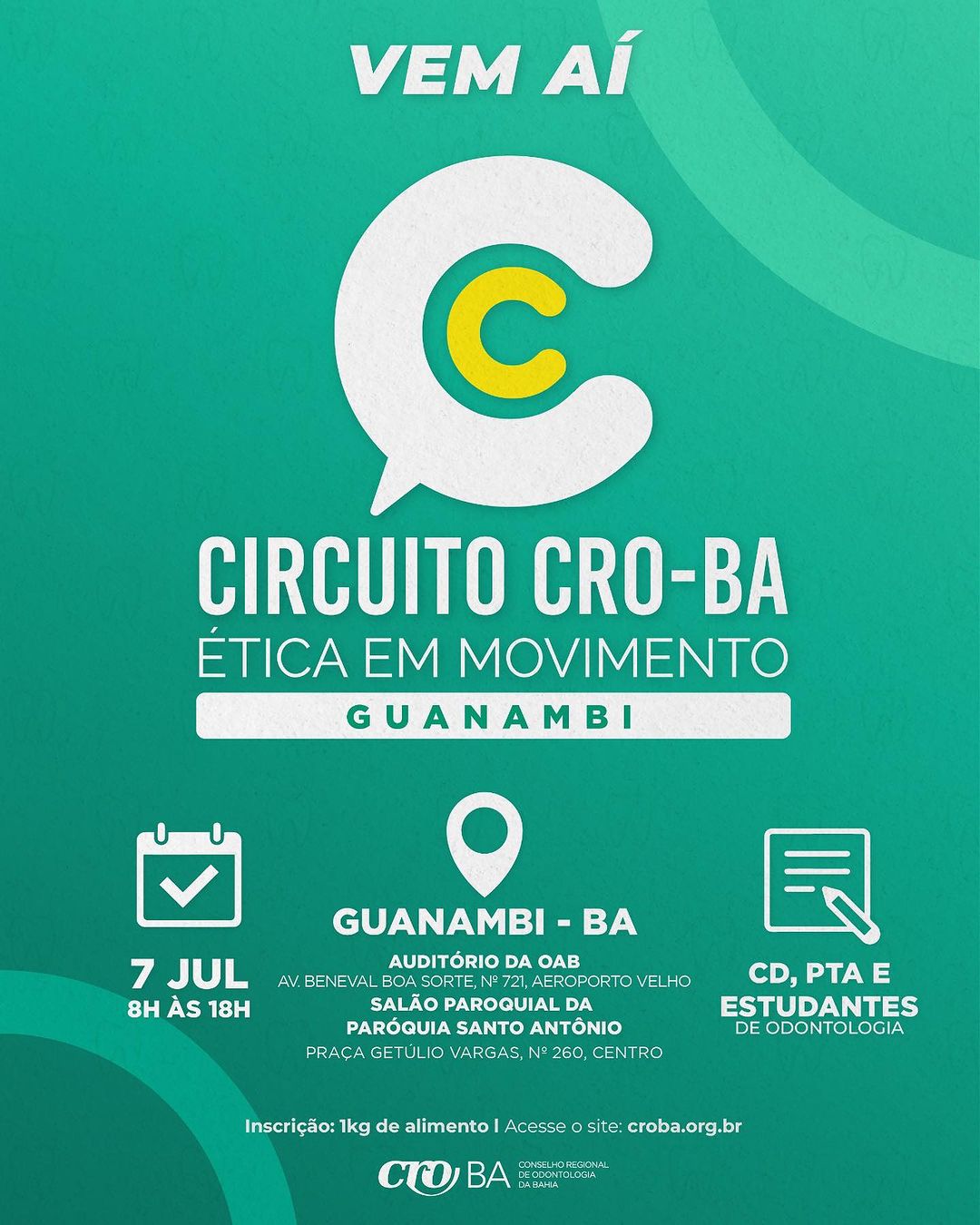 3ª Jornada do Conselho Regional de Odontologia - CROBA em Guanambi - Ética em Movimento