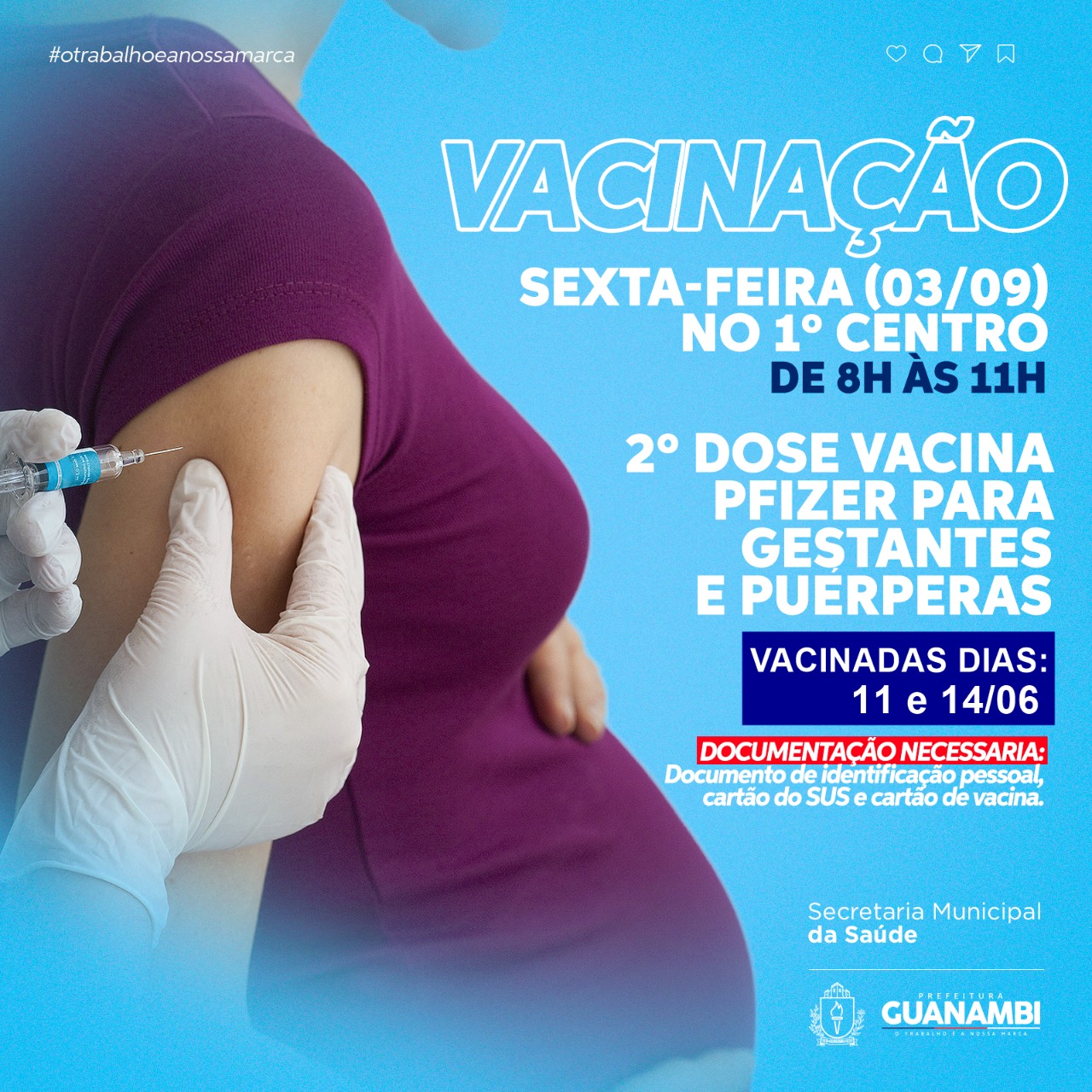 Aplicação da segunda dose da vacina Pfizer acontece nesta sexta-feira (03) no 1º Centro de Saúde para gestantes e puérperas