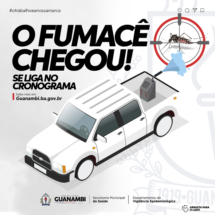 Secretaria de Saúde de Guanambi divulga cronograma do carro fumacê na sede e distritos para fortalecer o combate ao mosquito Aedes aegypti