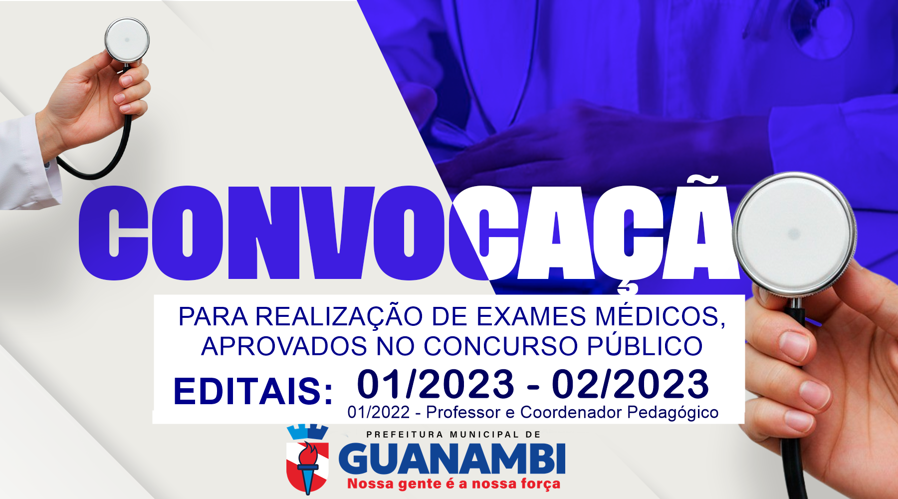 Prefeitura de Guanambi convoca mais 69 candidatos aprovados em Concurso Público para apresentação de exames médicos