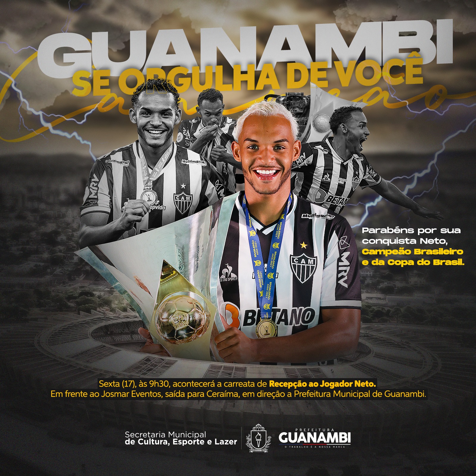 Autoridades, desportistas e amigos irão recepcionar nesta sexta (17), o jogador Neto, multicampeão pelo Atlético Mineiro