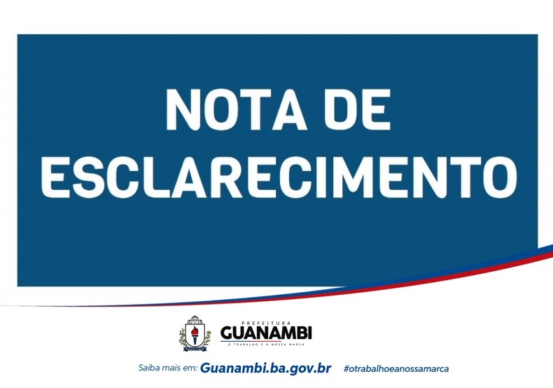 Nota de Esclarecimento à População