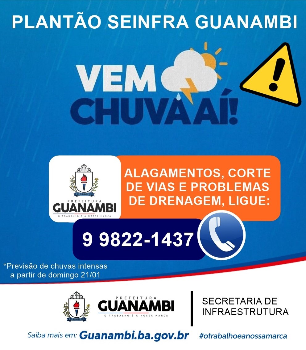 Com previsão de novo e intenso regime chuvoso, Prefeitura de Guanambi se planeja e disponibiliza telefone para emergências
