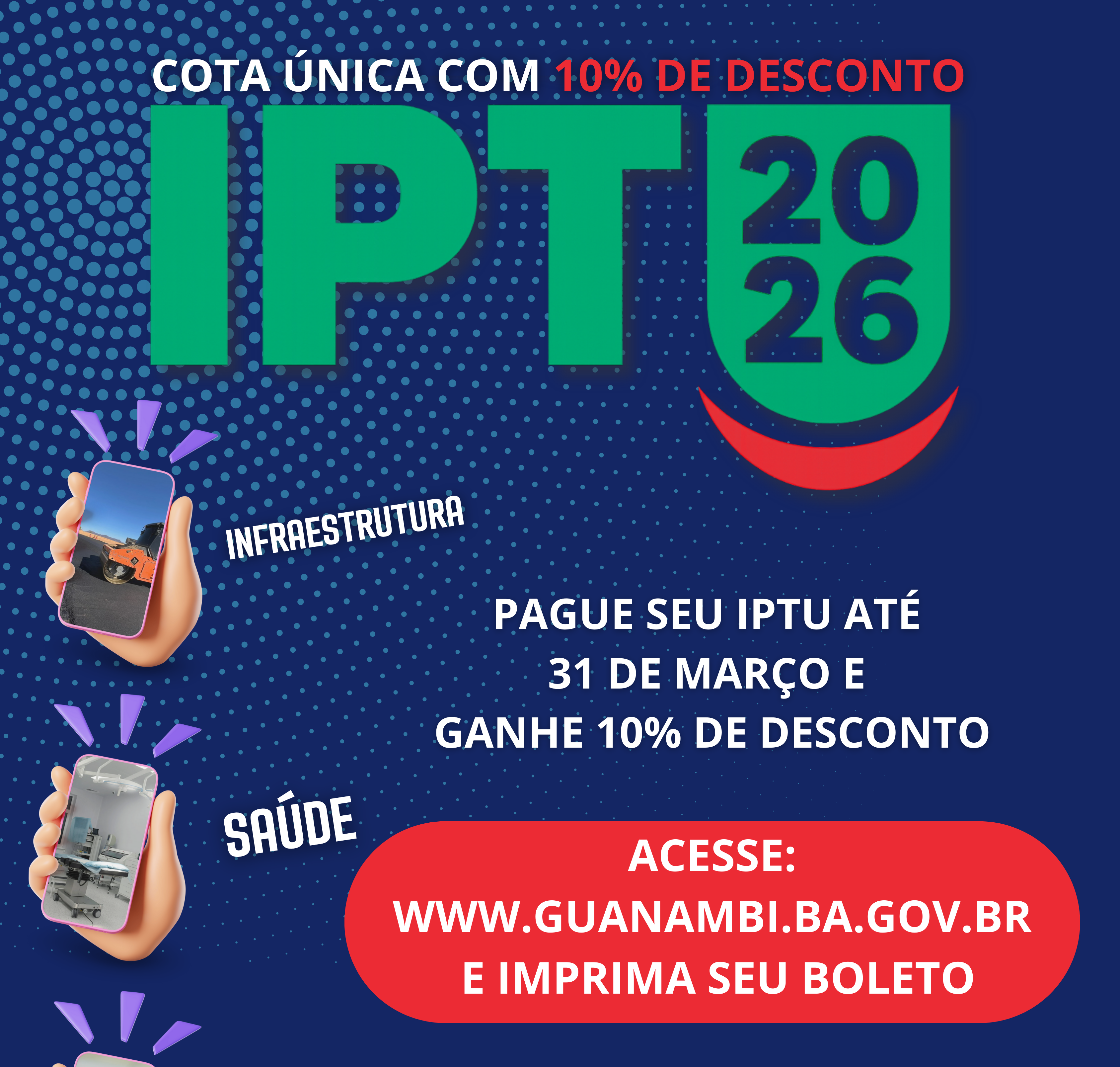 Contribuintes de Guanambi já podem imprimir o carnê do IPTU 2026 para pagamento com desconto de 10% até 31/03