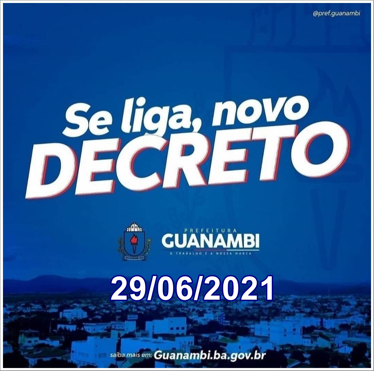 Em novo decreto, Prefeitura de Guanambi altera toque de recolher para 22h e libera academias e igrejas; bares e distribuidoras seguem proibidos