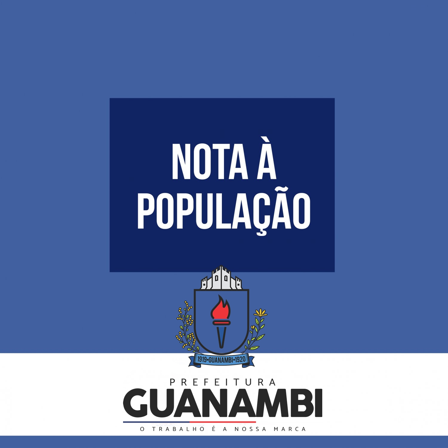- NOTA À POPULAÇÃO DE GUANAMBI -